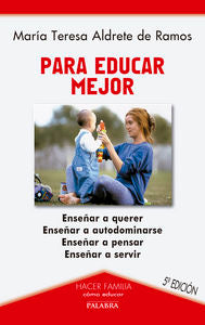Para educar mejor, de Aldrete de Ramos | portada del libro