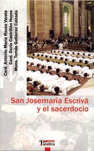 San Josemaría Escrivá y el sacerdocio, de Rouco Varela, Antonio Mª | portada del libro