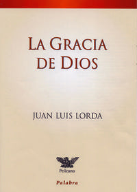 La gracia de Dios, de Lorda Iñarra | portada del libro