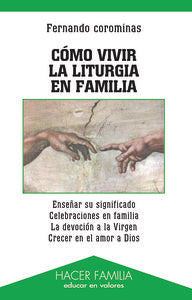 Cómo vivir la liturgia en familia, de Corominas, Fernando | portada del libro