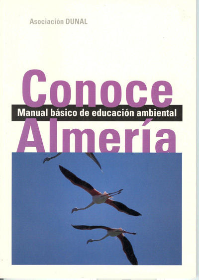 Conoce Almería. Manual básico de educación ambiental, de Tapia López | portada del libro