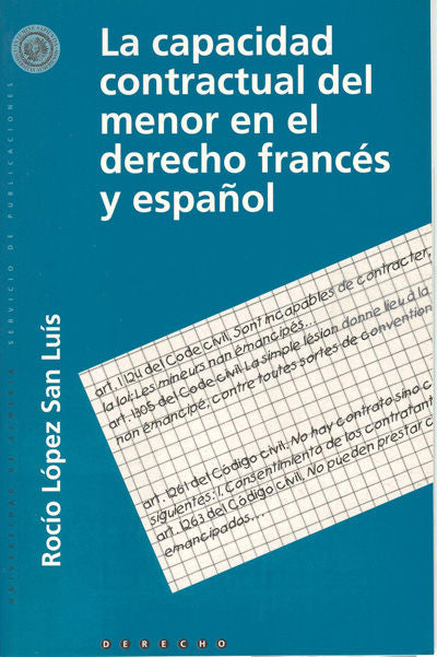 La capacidad contractual del menor en el derecho español y francés, de López San Luis | portada del libro