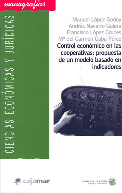 Control económico en las cooperativas: propuesta de un modelo basado en indicadores, de López Godoy | portada del libro