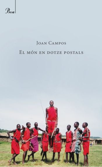 El món en dotze postals, de Campos Cruañes, Joan Baptista | portada del libro