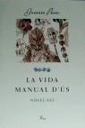 VIDA, MANUAL D'US. NOVEL·LES, LA, de PEREC | portada del libro