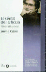 SENTIT DE LA FICCIO. ITINERARI PRIVAT, EL, de CABRE | portada del libro