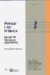 Pensar i fer música, de Mestres Quadreny, Josep M. | portada del libro