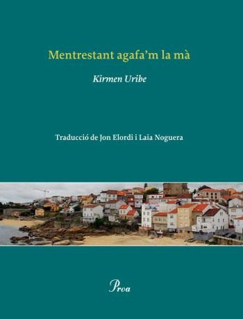 Mentrestant agafa'm la mà, de Uribe | portada del libro