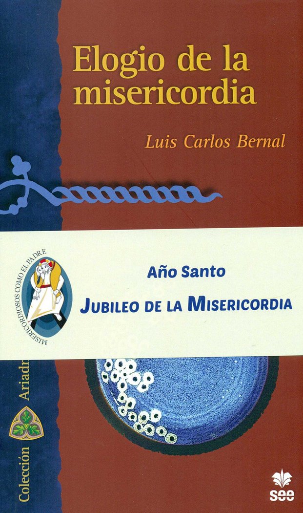 ELOGIO DE LA MISERICORDIA, de BERNAL | portada del libro