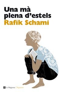Una mà plena d'estels, de Schami Rafik | portada del libro