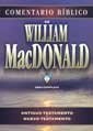 COMENTARIO BIBLICO DE WILLIAM MACDONALD, de MACDONALD, WILLIAM | portada del libro
