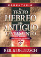 Comentario al texto Hebreo del Antiguo Testamento vol 1 (Pentateuco), de & F. DELITZSCH C. F. KEIL | portada del libro