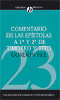 COMENTARIO DE LAS EPISTOLAS DE 1ª Y 2ª DE TIMOTEO Y TITO, de G.D. FEE | portada del libro