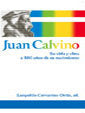 JUAN CALVINO, de CERVANTES ORTIZ, LEOPOLDO | portada del libro