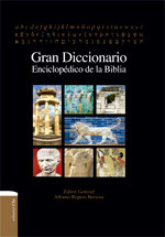 GRAN DICCIONARIO ENCICLOPEDICO DE LA BIBLIA, de ALFONSO ROPERO BERZOSA | portada del libro