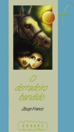 Derradeiro bandido, o, de Franco, Josep | portada del libro