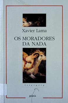 Moradores da nada, os (nl), de Lama, Xavier | portada del libro