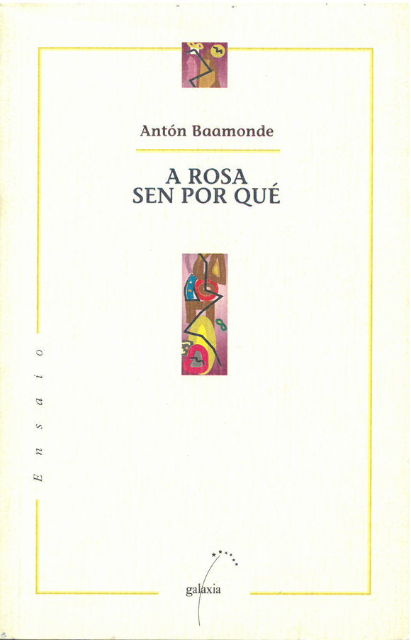 Rosa sen porque, a, de Baamonde, Anton | portada del libro