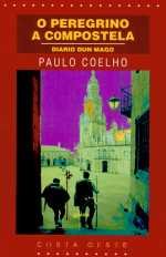 Peregrino a compostela, diario dun mago, de Coelho, Paulo | portada del libro