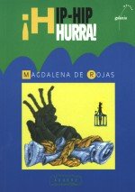 Hip-hip hurra! (na), de Rojas, Magdalena De | portada del libro