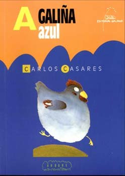 A GALIÑA AZUL, de Casares | portada del libro