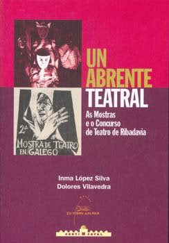 UN ABRENTE TEATRAL, de Lopez Silva | portada del libro