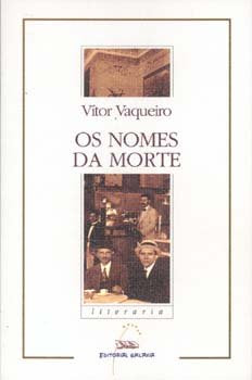 Nomes da morte, os (nl), de Vaqueiro, Vitor | portada del libro
