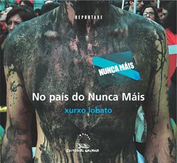 No pais do nunca mais, de Lobato, Xurxo | portada del libro