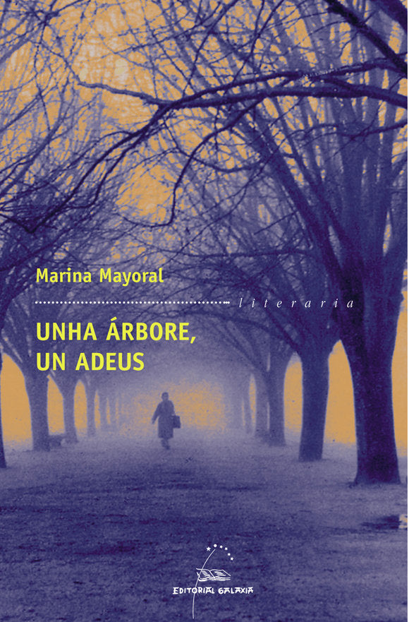 Arbore, un adeus, unha (nl), de Mayoral, Marina | portada del libro