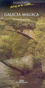 Galicia magica, de Vaqueiro, Vitor | portada del libro