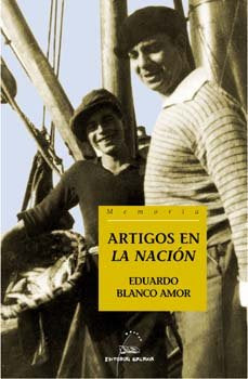 Artigos en "la nacion", de Blanco Amor, Eduardo | portada del libro