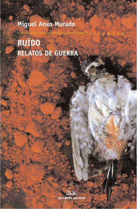 Ruido - relatos de guerra (nl), de Murado, Miguel Anxo | portada del libro