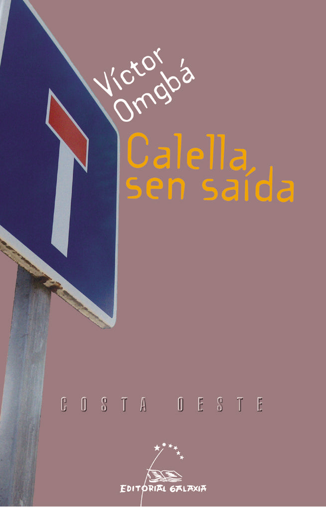 Calella sen saida. O dilema dun emigrante, de Omgba, Victor | portada del libro