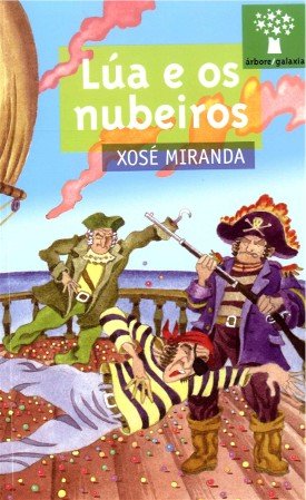 Lua e os nubeiros, de Miranda, Xose | portada del libro