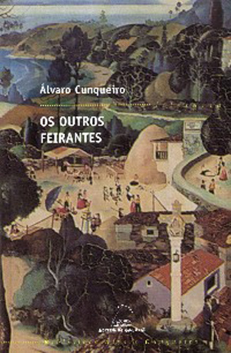 Outros feirantes, os (bac), de Cunqueiro, Alvaro | portada del libro