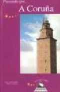 Paseando por A Coruña, de Laredo Verdejo, Xosé Luis | portada del libro