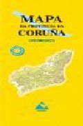 Mapa da provincia da Coruña, de Edicións do Cumio | portada del libro
