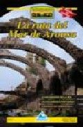 La ruta del Mar de Arousa, de Santos Díaz, Xosé Manoel | portada del libro