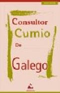 Consultor Cumio da Lingua Galega, de Hermida Borrajo, Xosé Avelino | portada del libro