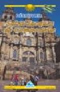 Découvrir Saint-Jacques de Compostelle, de Santos Díaz, Xosé Manoel | portada del libro