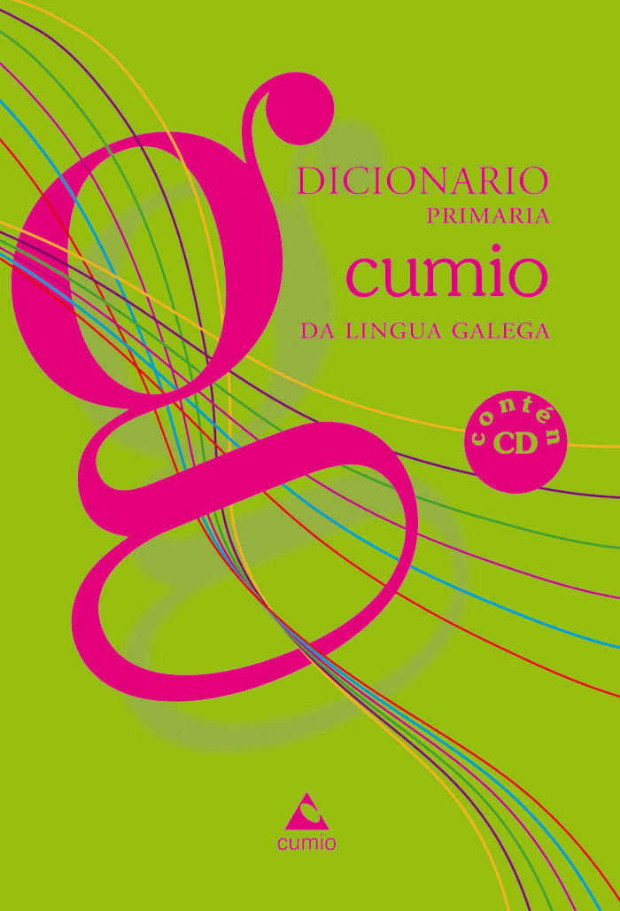 DICIONARIO PRIMARIA CUMIO DA LINGUA GALEGA, de EDICIóNS DO CUMIO | portada del libro