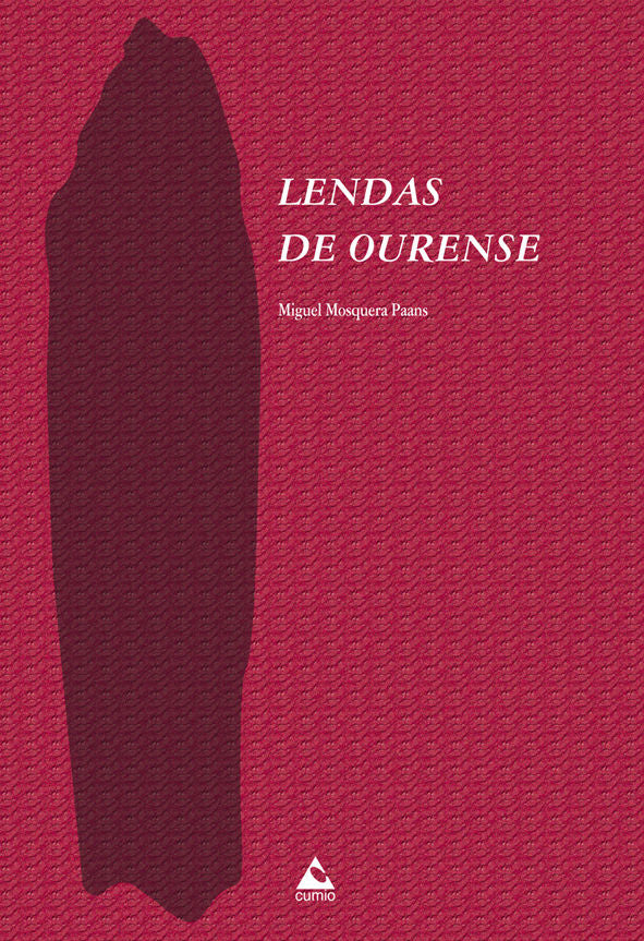 Lendas de Ourense, de Mosquera Paans, Miguel | portada del libro