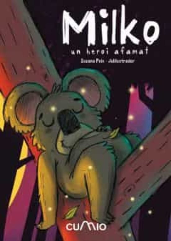 MILKO: UN HEROI AFAMAT, de PEIX, SUSANA | portada del libro