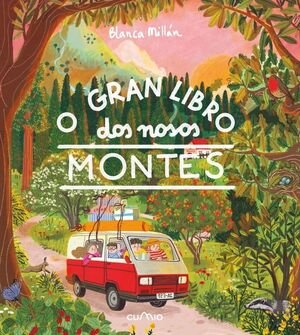 (GAL) O GRAN LIBRO DOS NOSOS MONTES, de MILLAN, BLANCA | portada del libro
