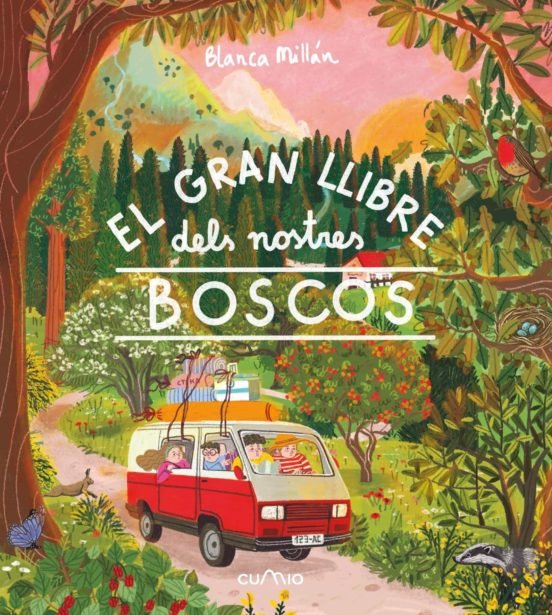 (CAT) EL GRA NLLIBRE DELS NOSTRES BOSCOS, de MILLAN, BLANCA | portada del libro
