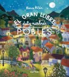 EL GRAN LLIBRE DELS NOSTRES POBLES, de Blanca Millán | portada del libro