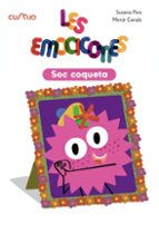 LES EMOCICONES: SOC COQUETA, de Susana Peix | portada del libro