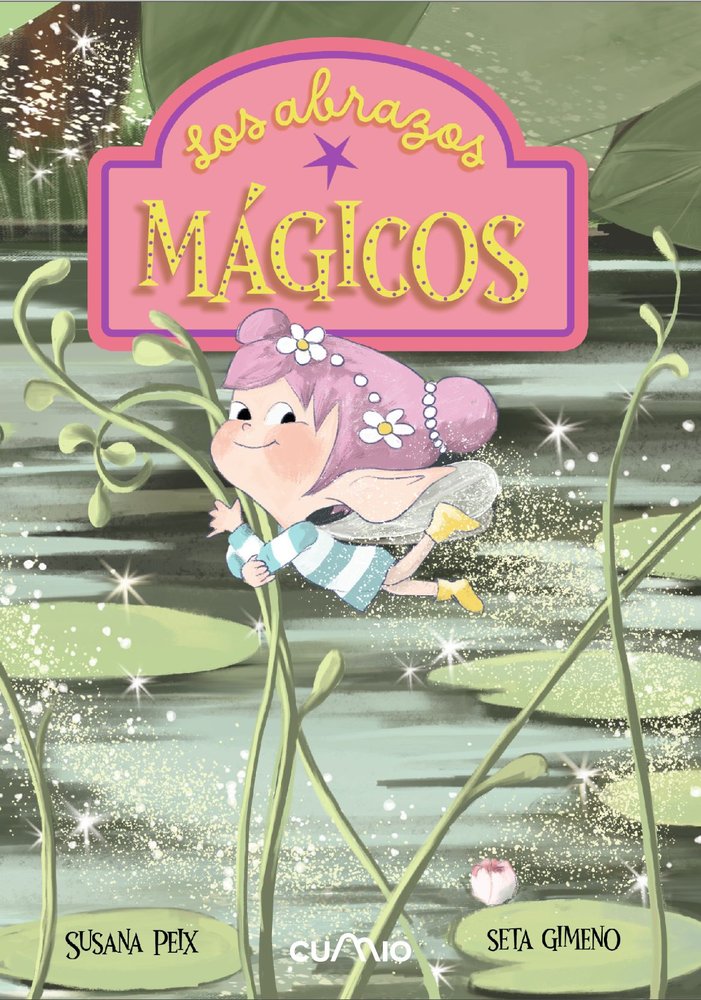 LOS ABRAZOS MAGICOS ("LEEMOS +6"), de SUSANA , PEIX | portada del libro