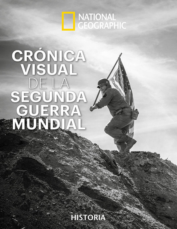 Crónica visual de la Segunda Guerra Mundial, de Kagan Neil | portada del libro