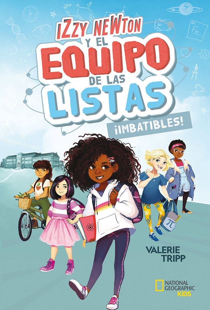 Izzy Newton y el equipo de las listas 1 ¡Imbatibles!, de Tripp Valerie | portada del libro